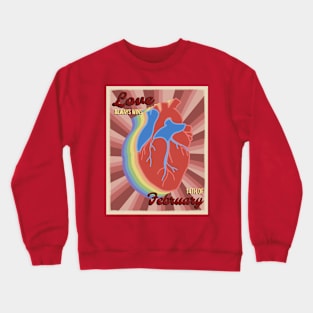 LOVE ALWAYS WINS RETRO POSTER Crewneck Sweatshirt